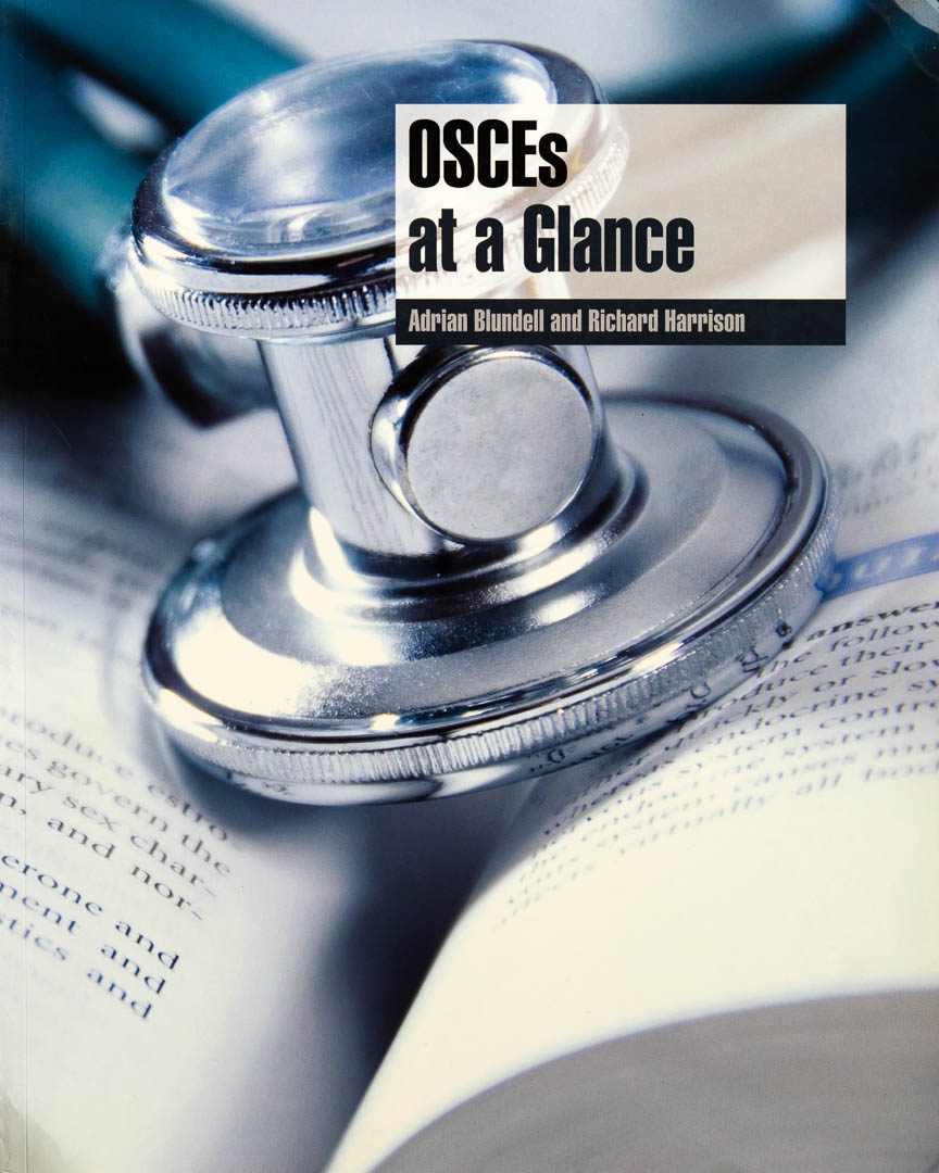 OSCEs at a Glance - Adrian Blundell